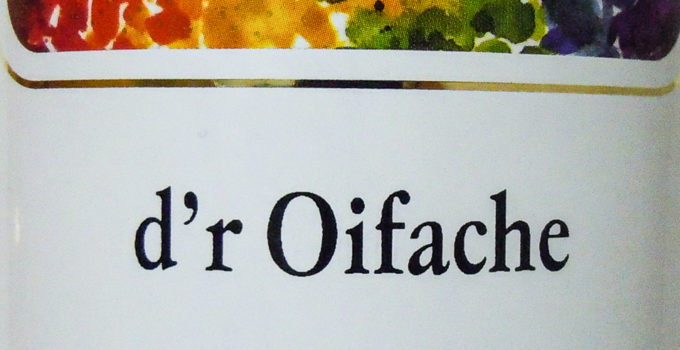 d`r Oifache vom Weingut Albrecht Schwegler